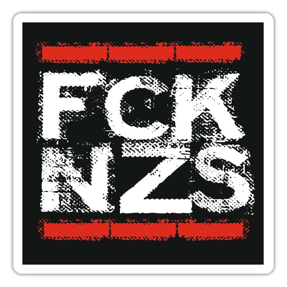Sticker FCK NZS Das kreative Statement