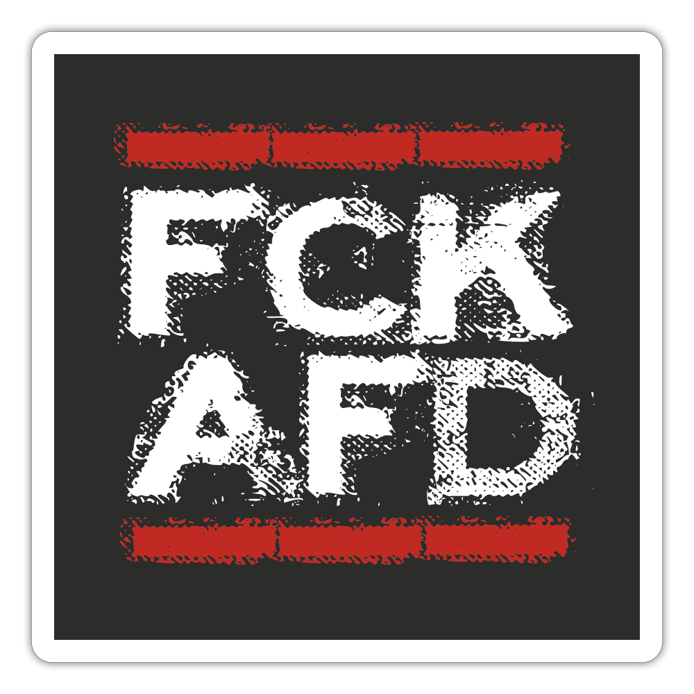 Sticker mit weißem „FCK AFD“ Print im roten Rahmen auf schwarzem Hintergrund. Vinyl, konturgeschnitten, wasserfest, 10 × 10 cm.