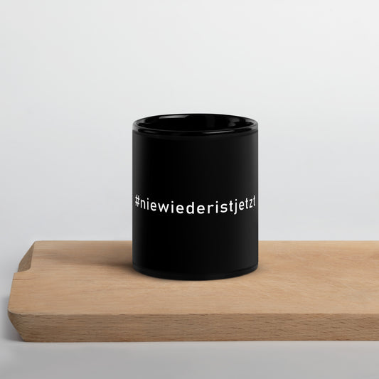 Schwarze Keramiktasse #NiewiederIstJetzt Margot Friedländer 11 oz spülmaschinenfest

