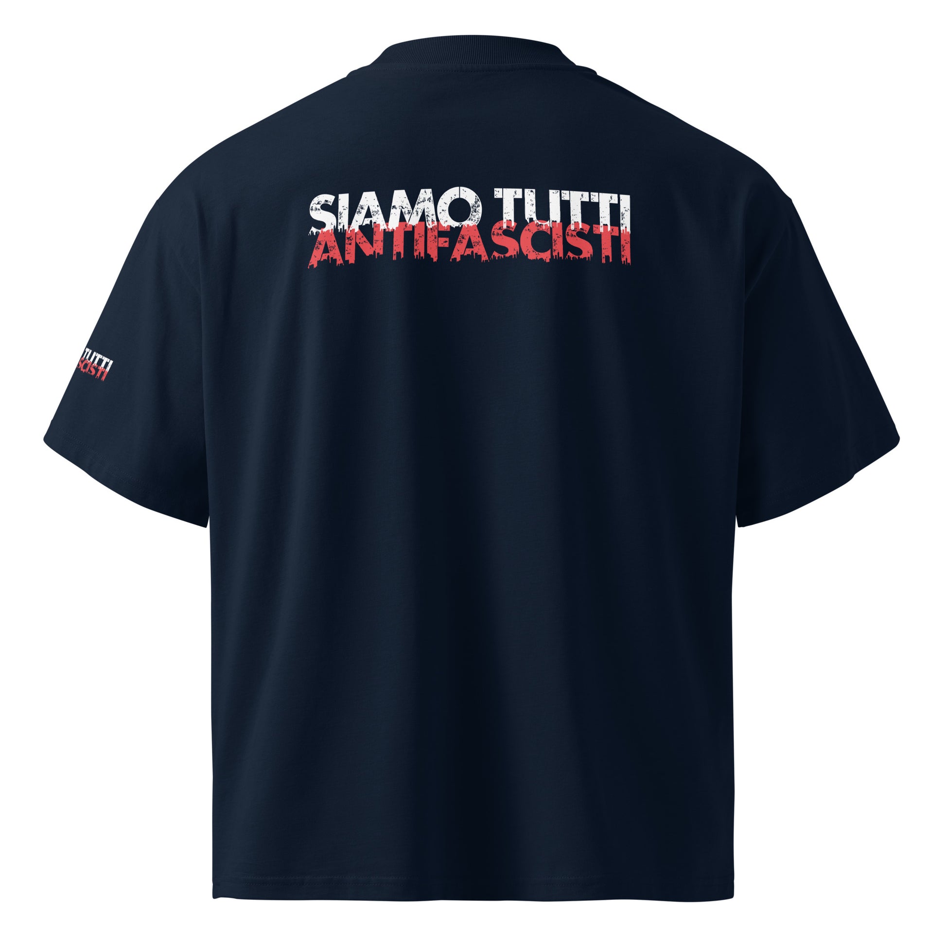 Navy Unisex T-Shirt mit dem Statement „SIAMO TUTTI ANTIFASCISTI“ in weiß-roter, distressed Schrift auf dem Rücken und dem linken Ärmel.